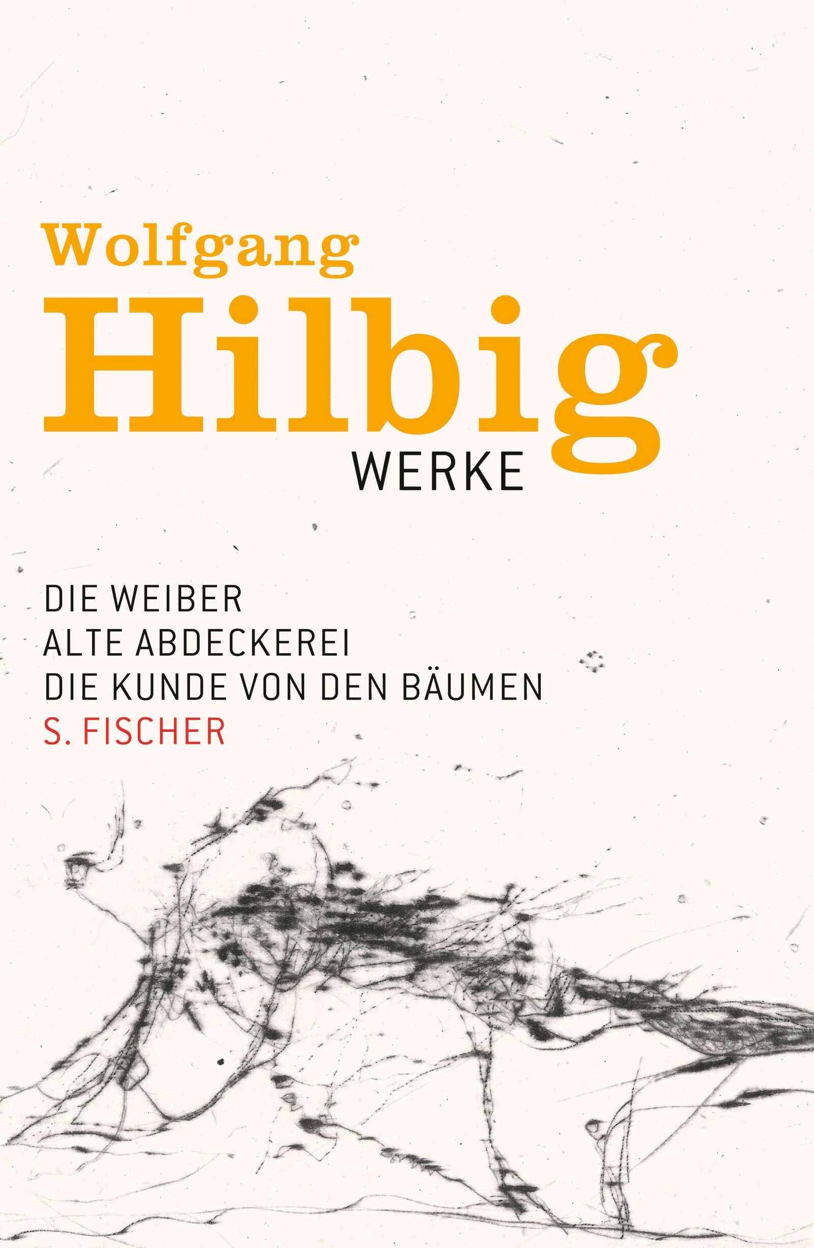 Werke 3. Die Weiber. Alte Abdeckerei. Die Kunde von den Bäumen. Erzählungen