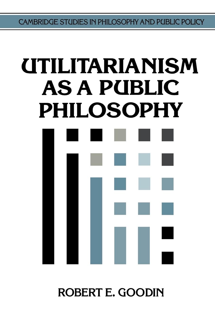 Utilitarianism as a Public Philosophy