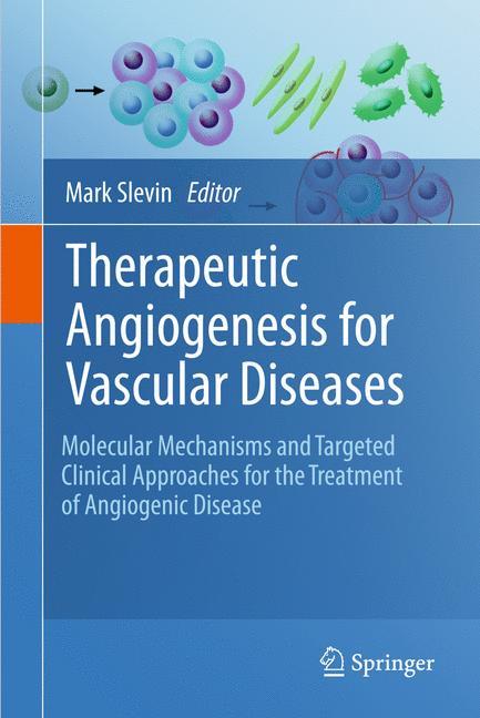 Therapeutic Angiogenesis for Vascular Diseases