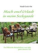 Mach emol Urlaub in moim Seelegaade