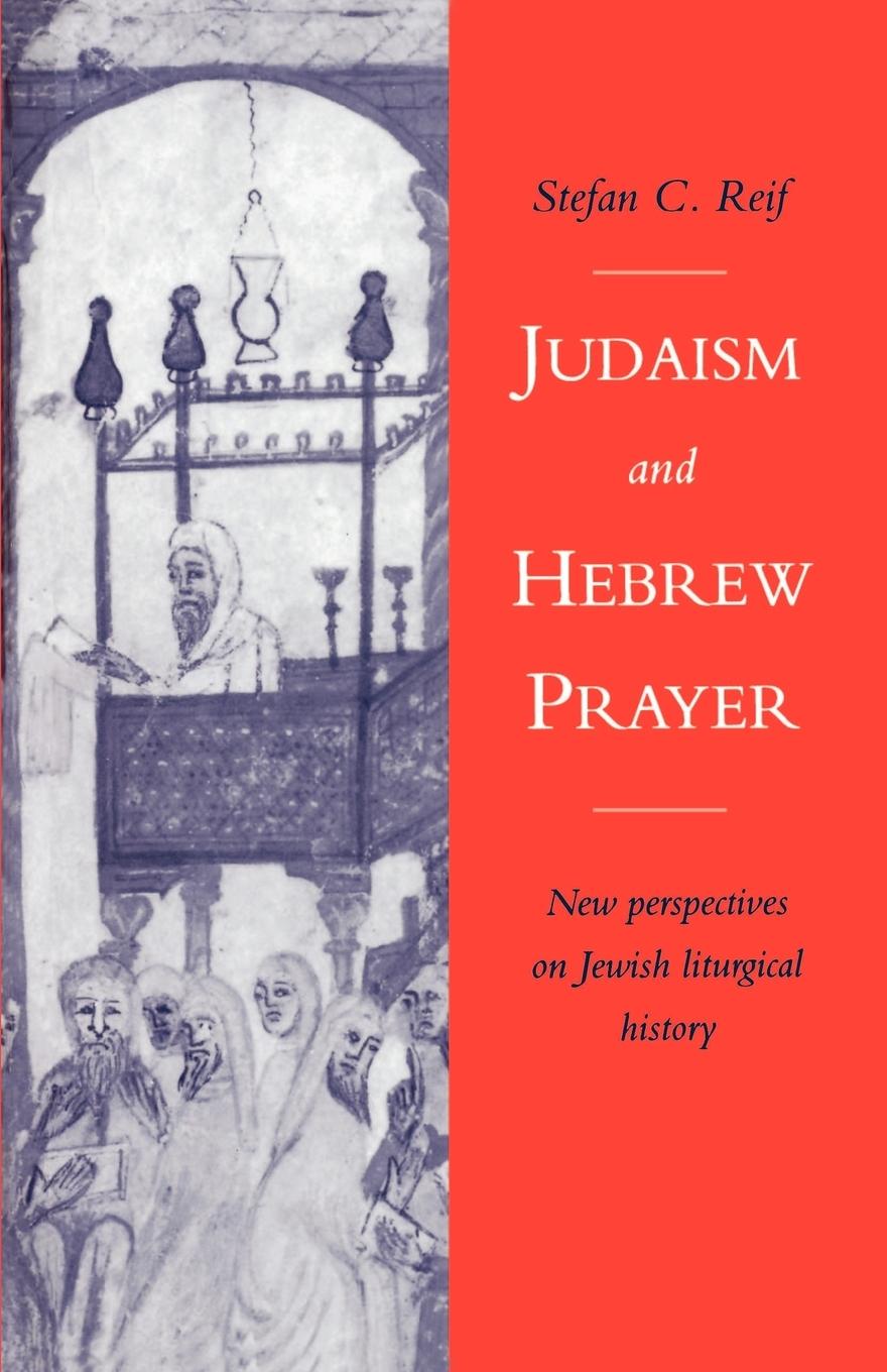 Judaism and Hebrew Prayer