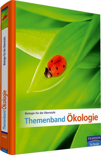 Biologie für die Oberstufe - Themenband Ökologie