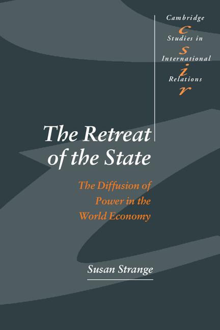 The Retreat of the State