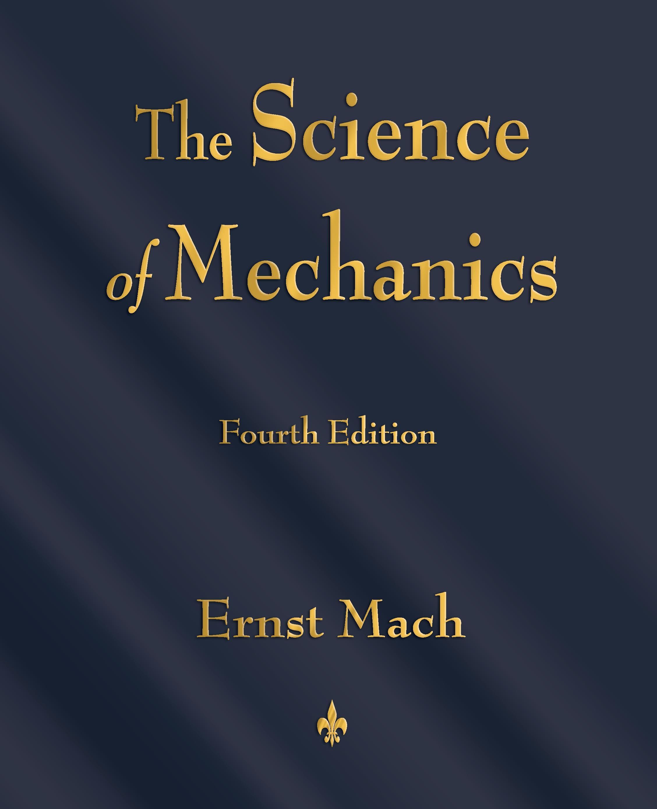 The Science of Mechanics