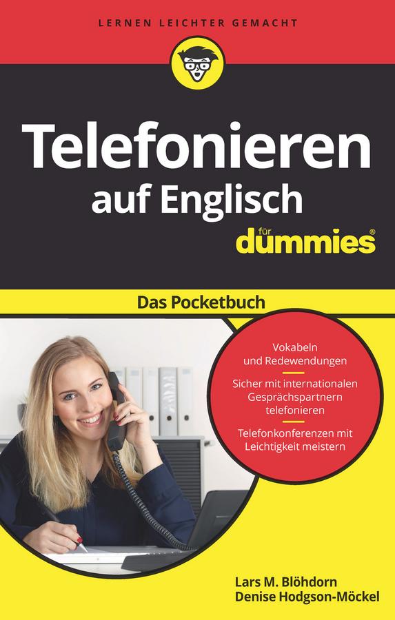 Telefonieren auf Englisch für Dummies Das Pocketbuch