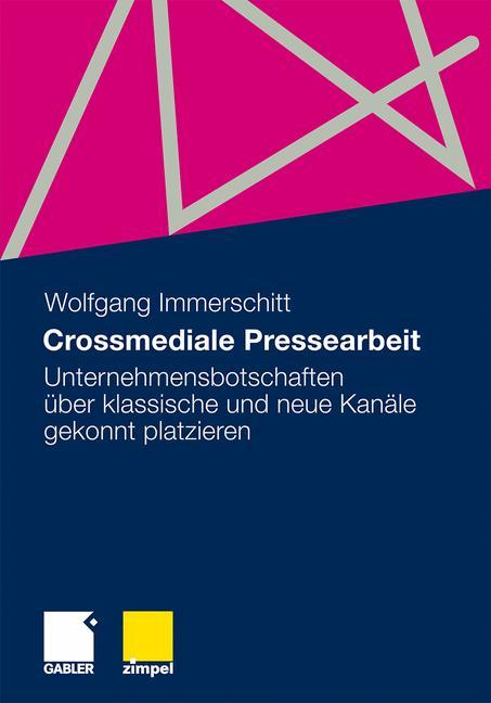 Crossmediale Pressearbeit