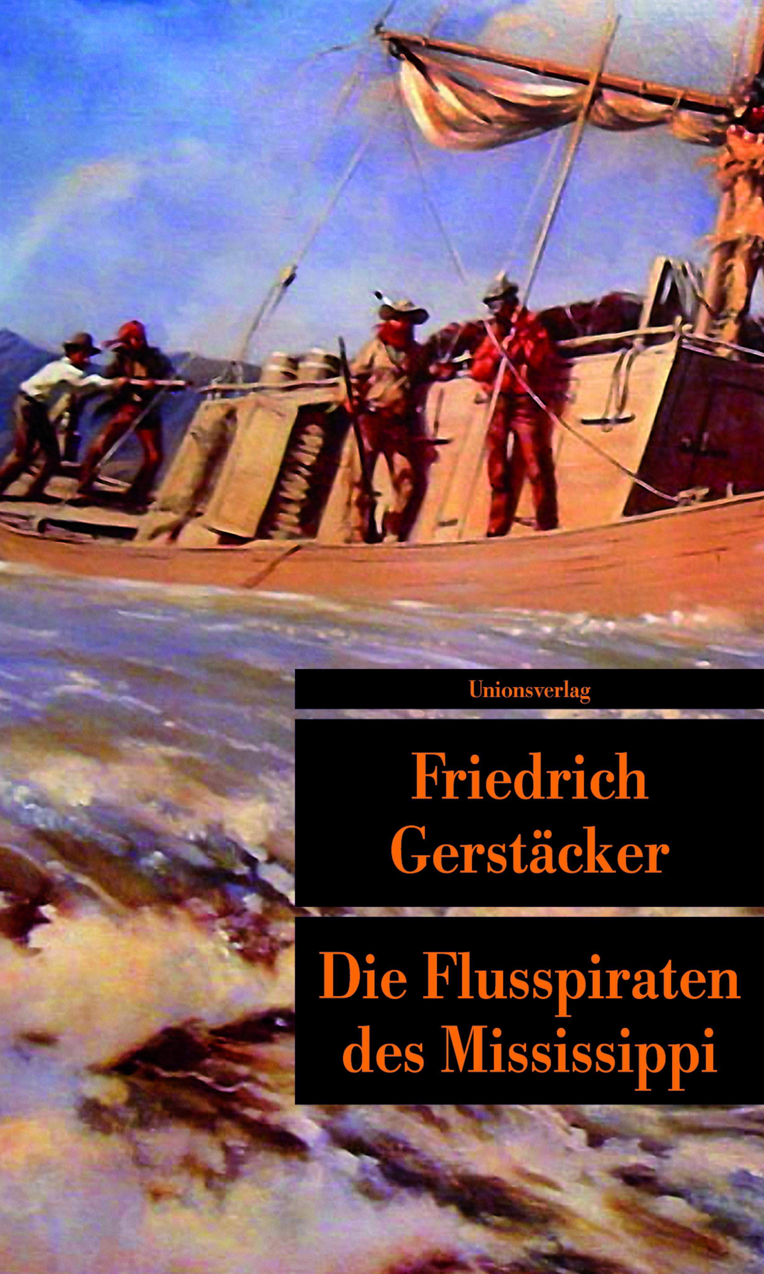 Die Flusspiraten des Mississippi