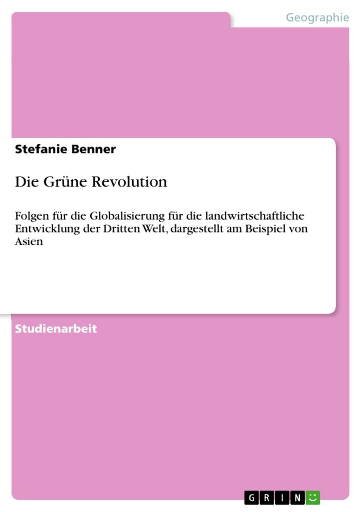 Die Grüne Revolution