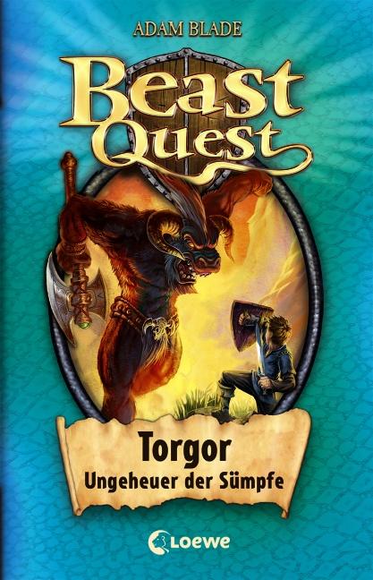 Beast Quest 13. Torgor, Ungeheuer der Sümpfe