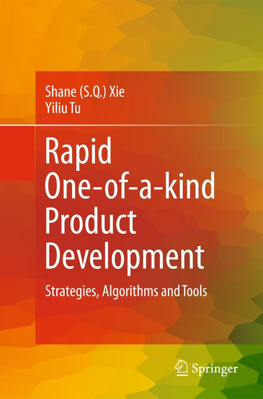 Rapid One-Of-A-Kind Product Development