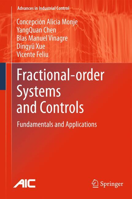 Fractional-order Systems and Controls