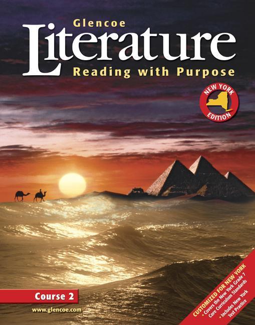 Glencoe Literature: Reading with Purpose, Course Two, New York Student Edition