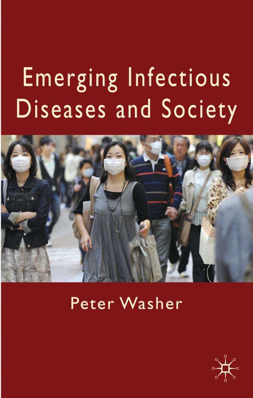 Emerging Infectious Diseases and Society