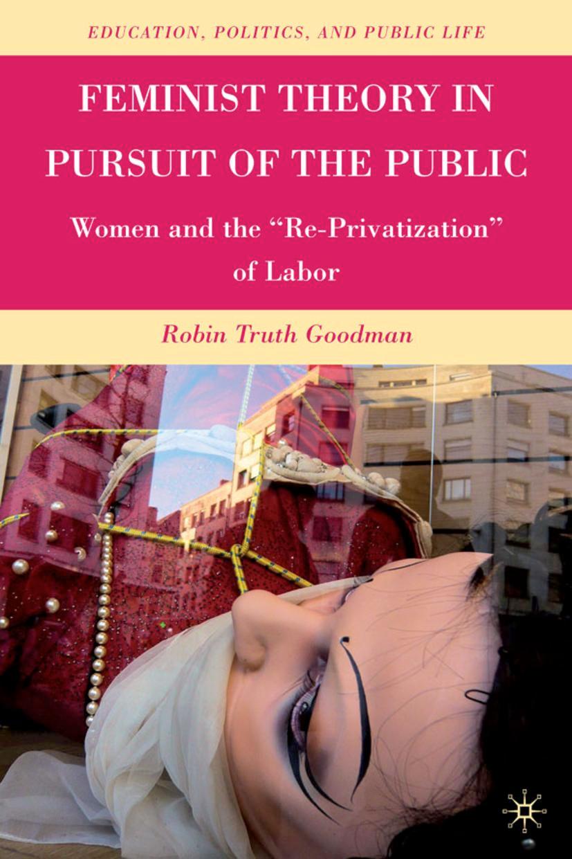 Feminist Theory in Pursuit of the Public