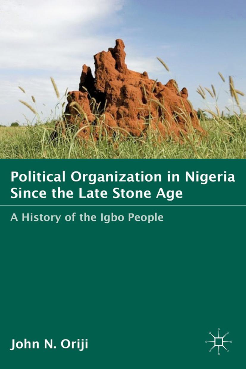 Political Organization in Nigeria Since the Late Stone Age