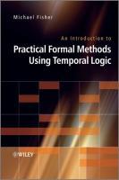 An Introduction to Practical Formal Methods Using Temporal Logic