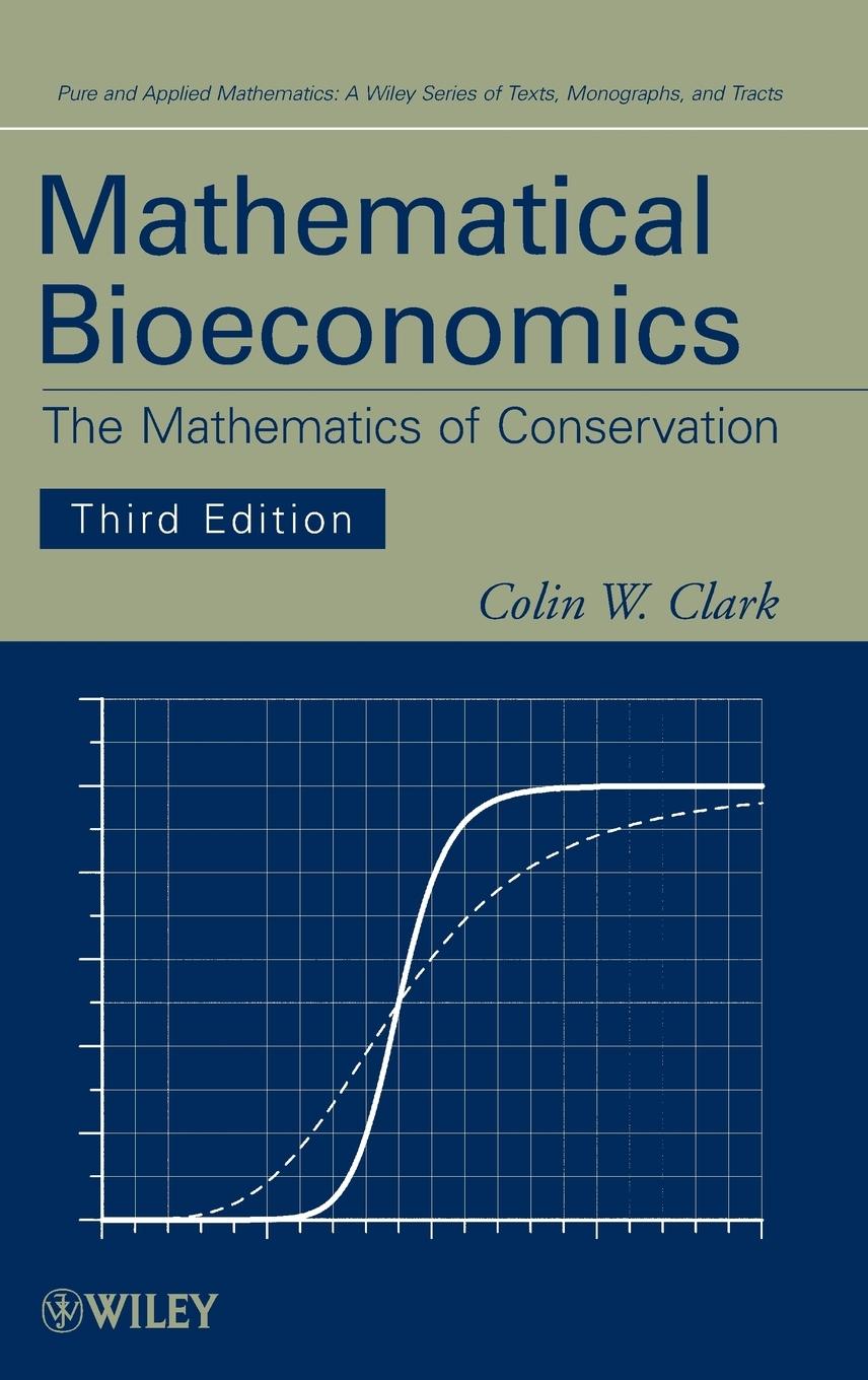 Mathematical Bioeconomics