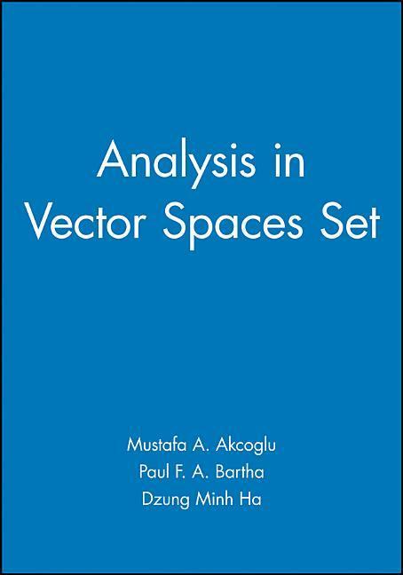 Analysis in Vector Spaces Set