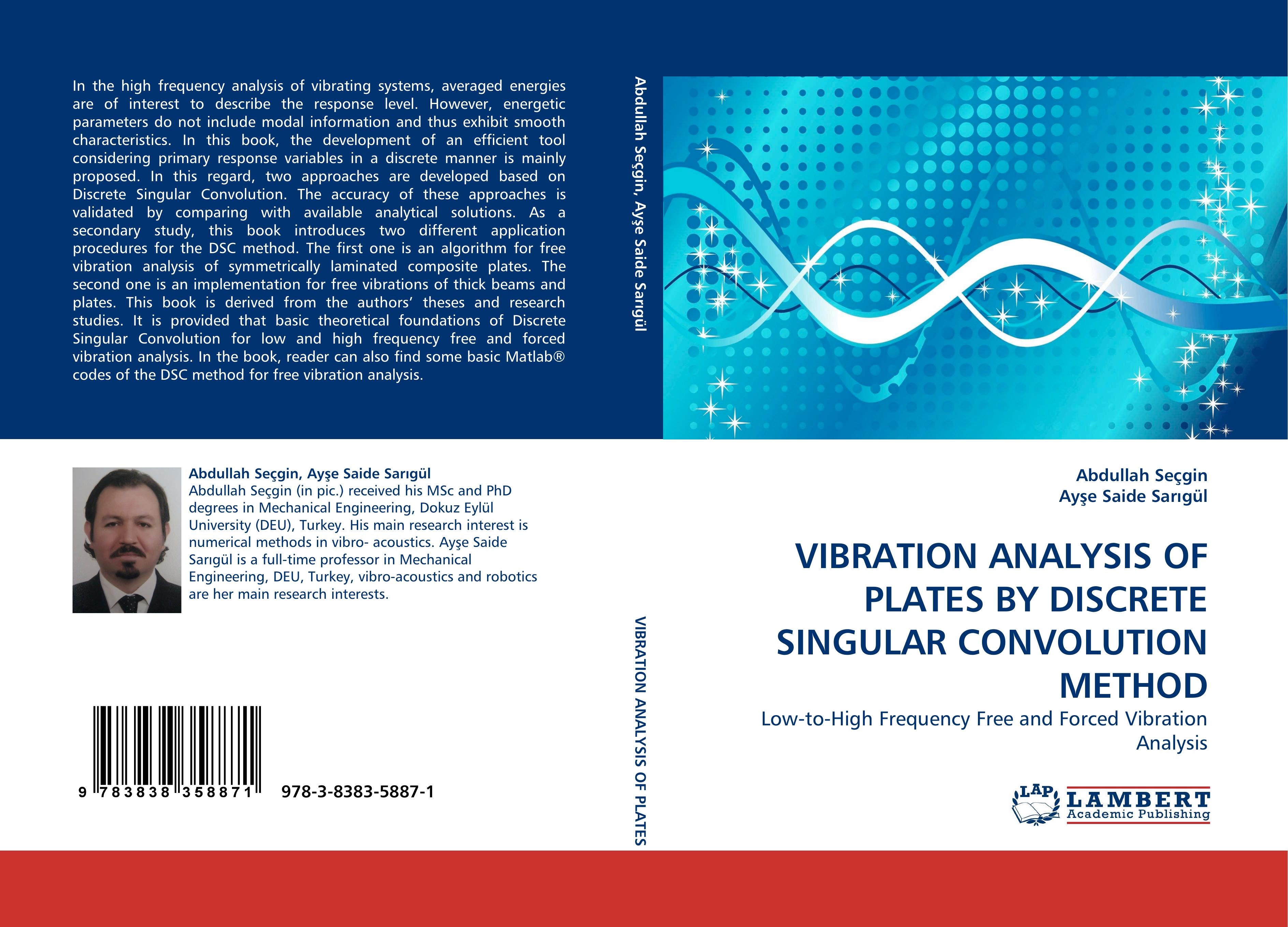 VIBRATION ANALYSIS OF PLATES BY DISCRETE SINGULAR CONVOLUTION METHOD