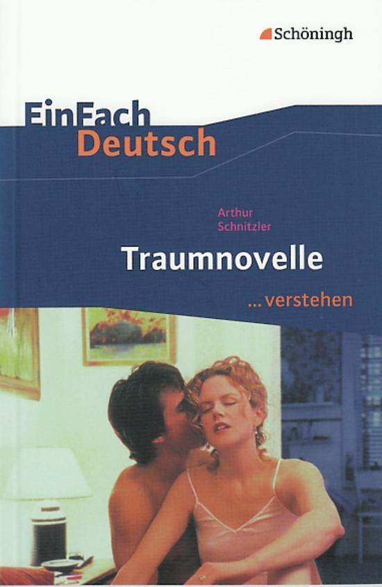 Traumnovelle. EinFach Deutsch ...verstehen