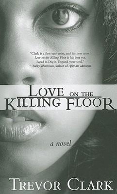 Love on the Killing Floor