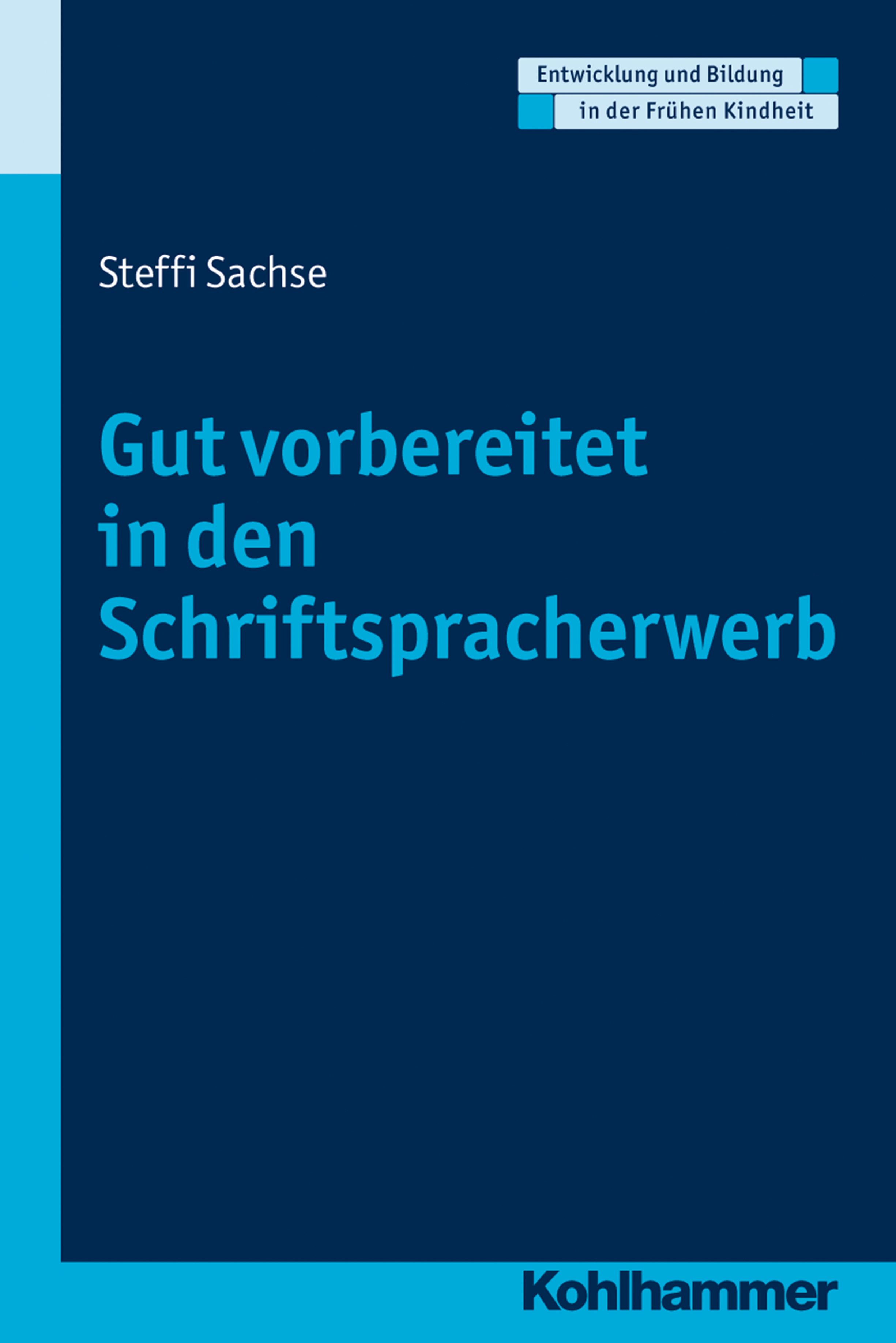 Gut vorbereitet in den Schriftspracherwerb