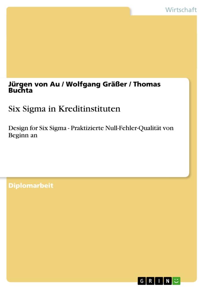 Six Sigma in Kreditinstituten