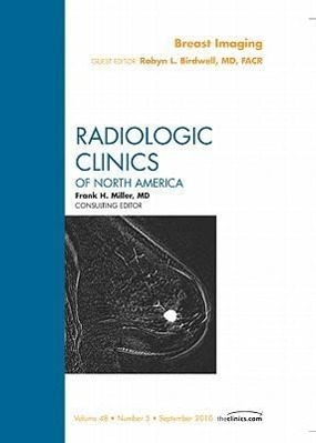 Breast Imaging, an Issue of Radiologic Clinics of North America