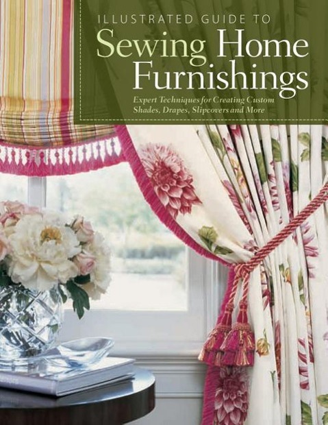 Illustrated Guide to Sewing Home Furnishings