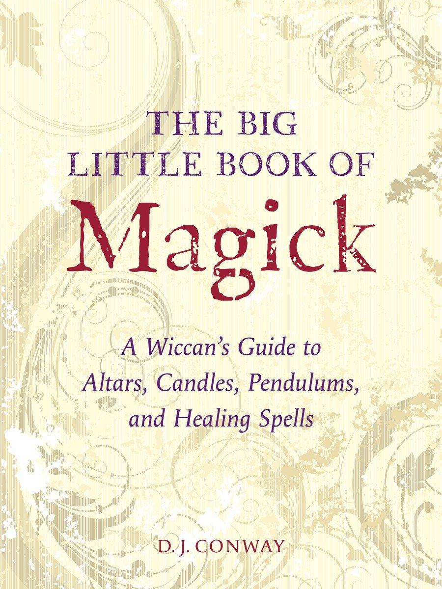 The Big Little Book of Magick