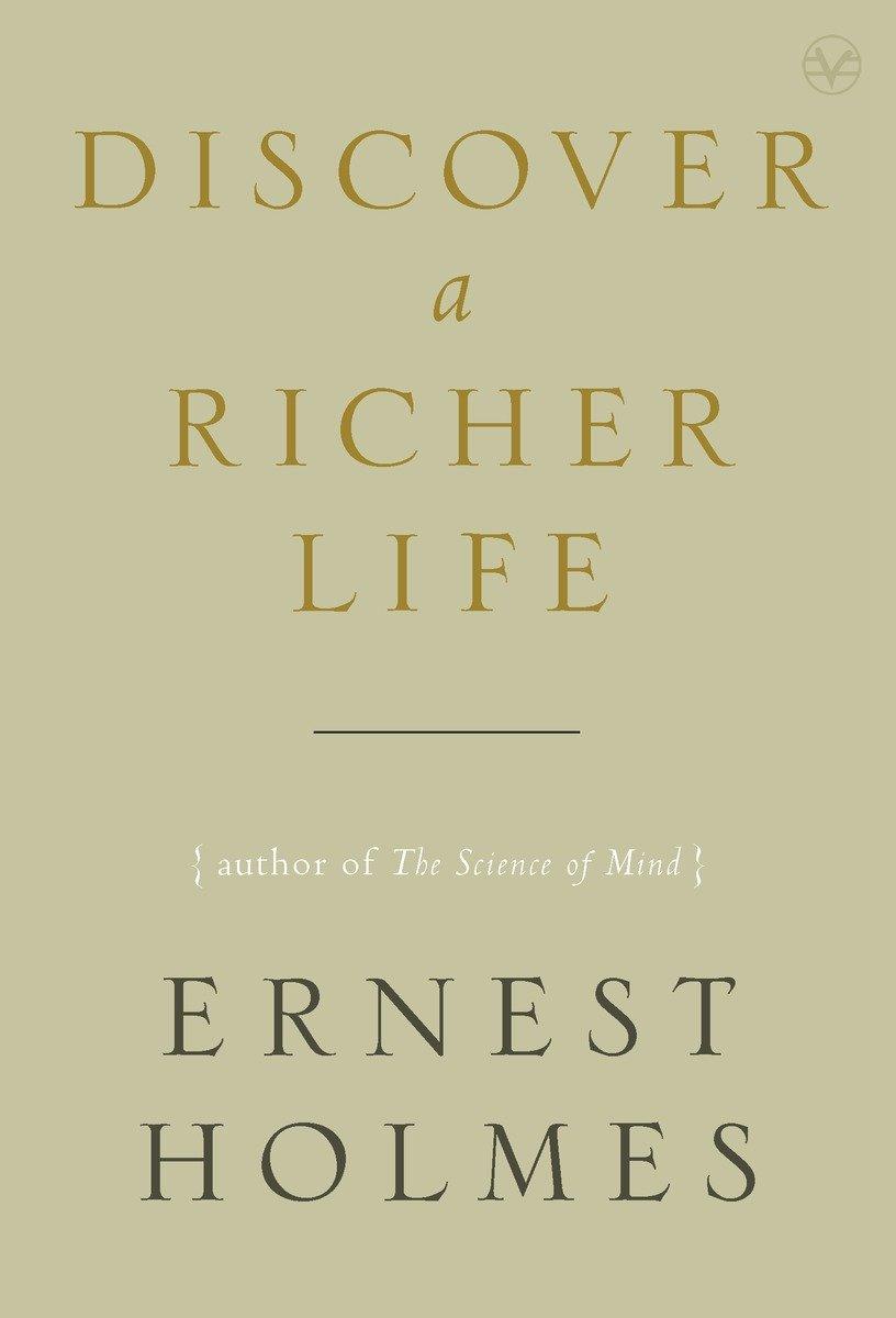 Discover a Richer Life