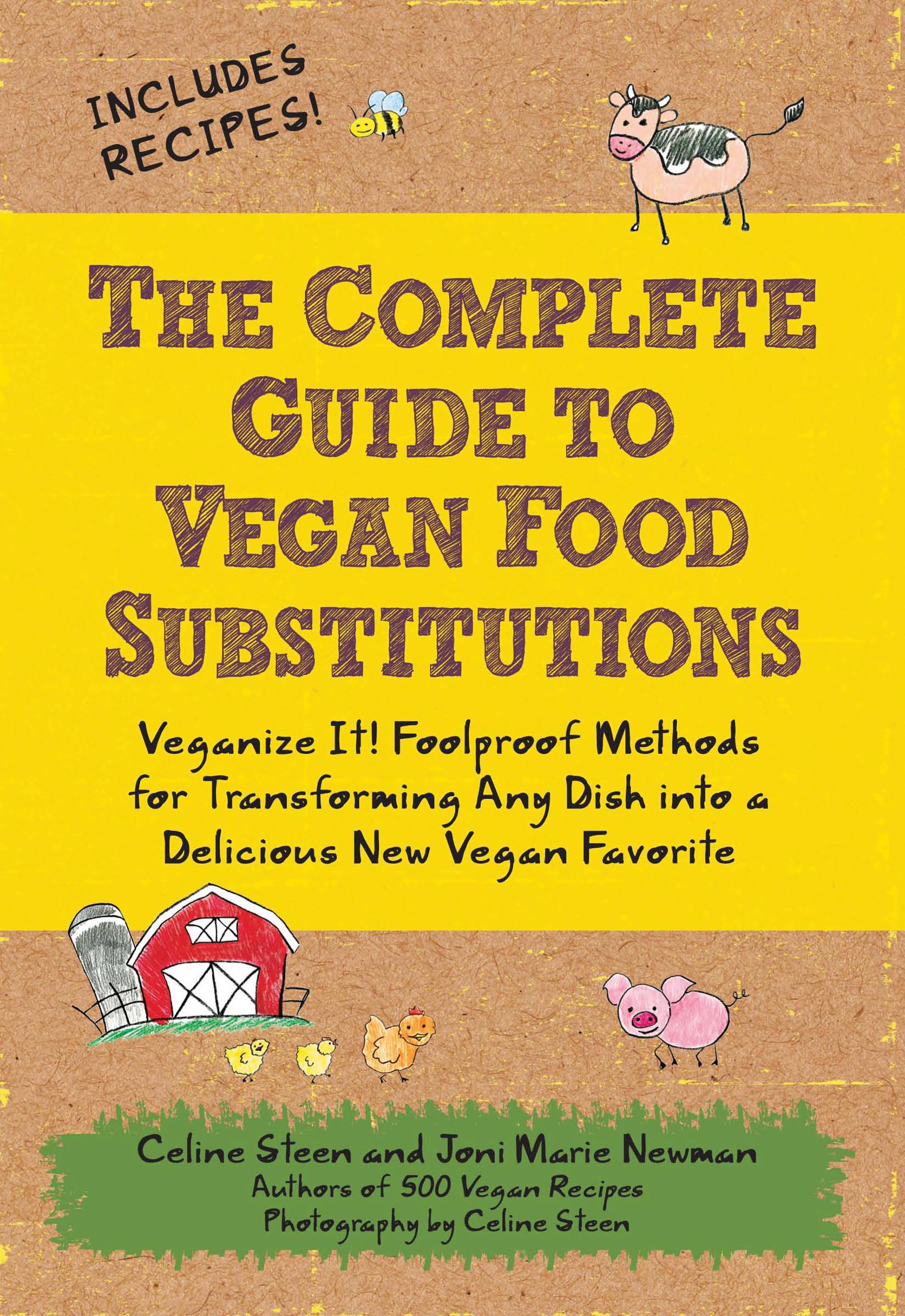 The Complete Guide to Vegan Food Substitutions