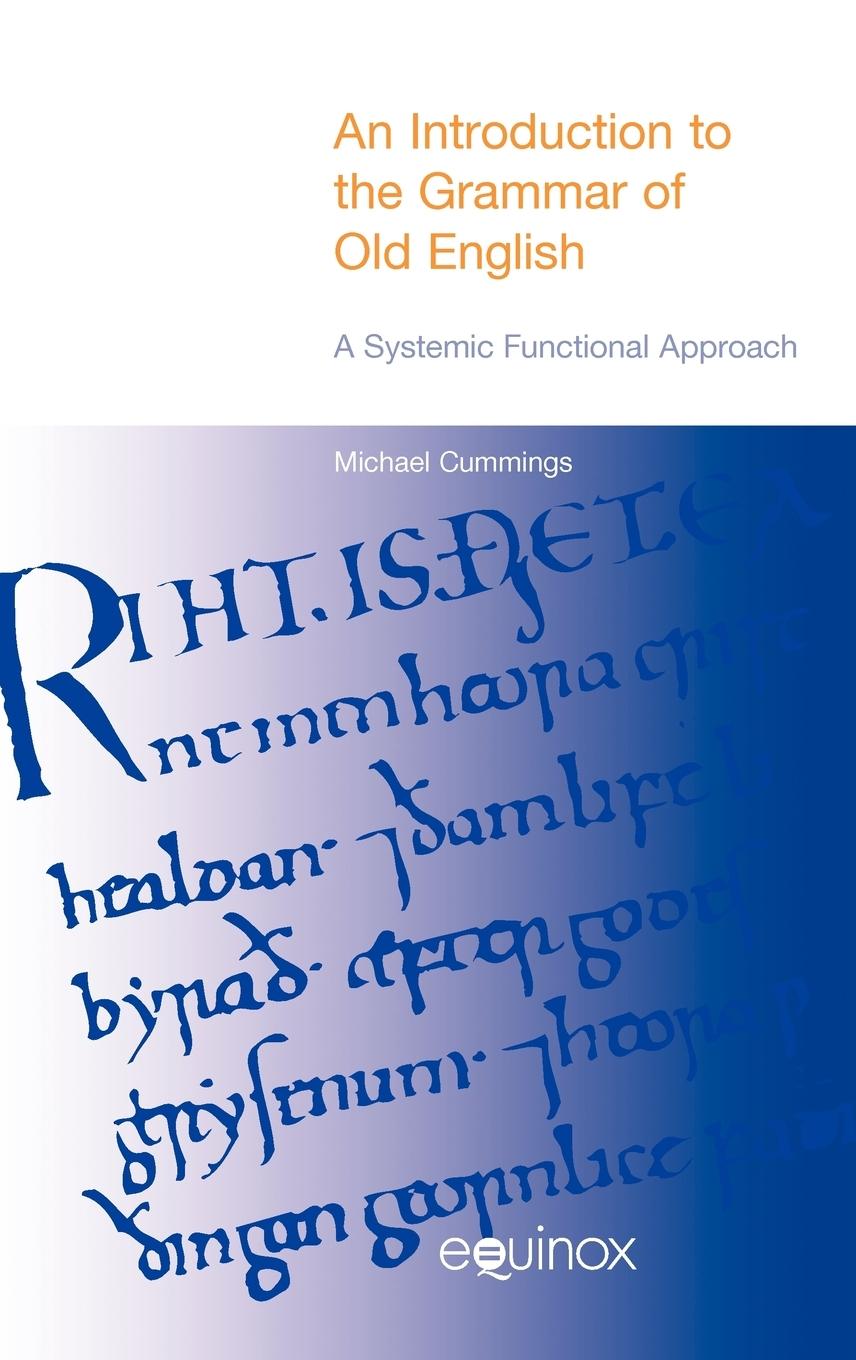 An Introduction to the Grammar of Old English