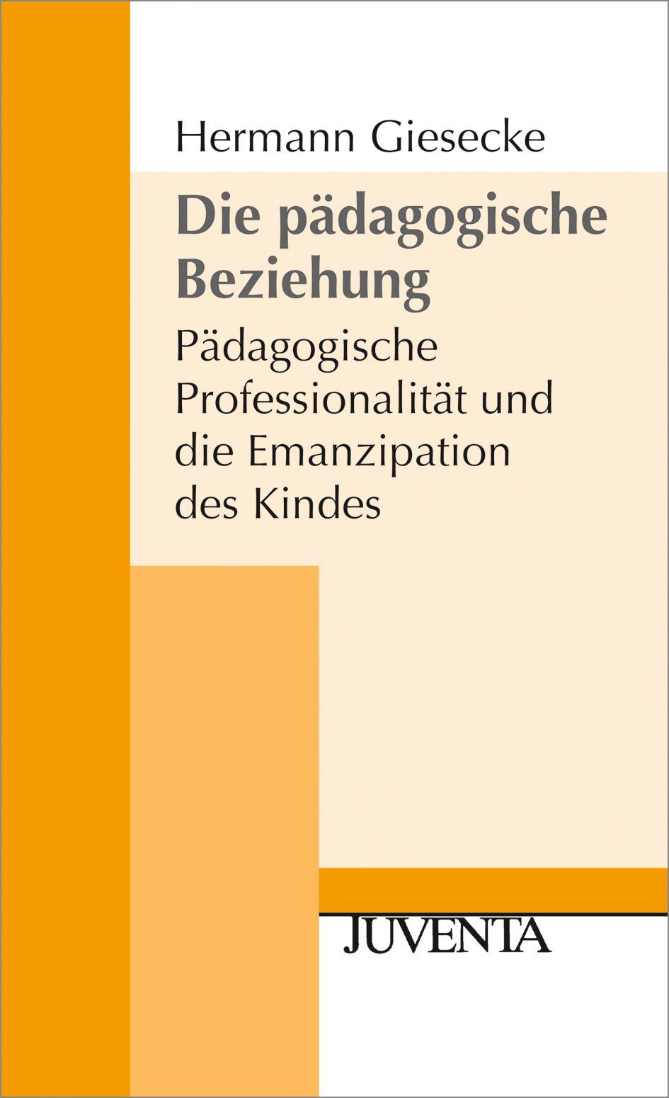 Die pädagogische Beziehung