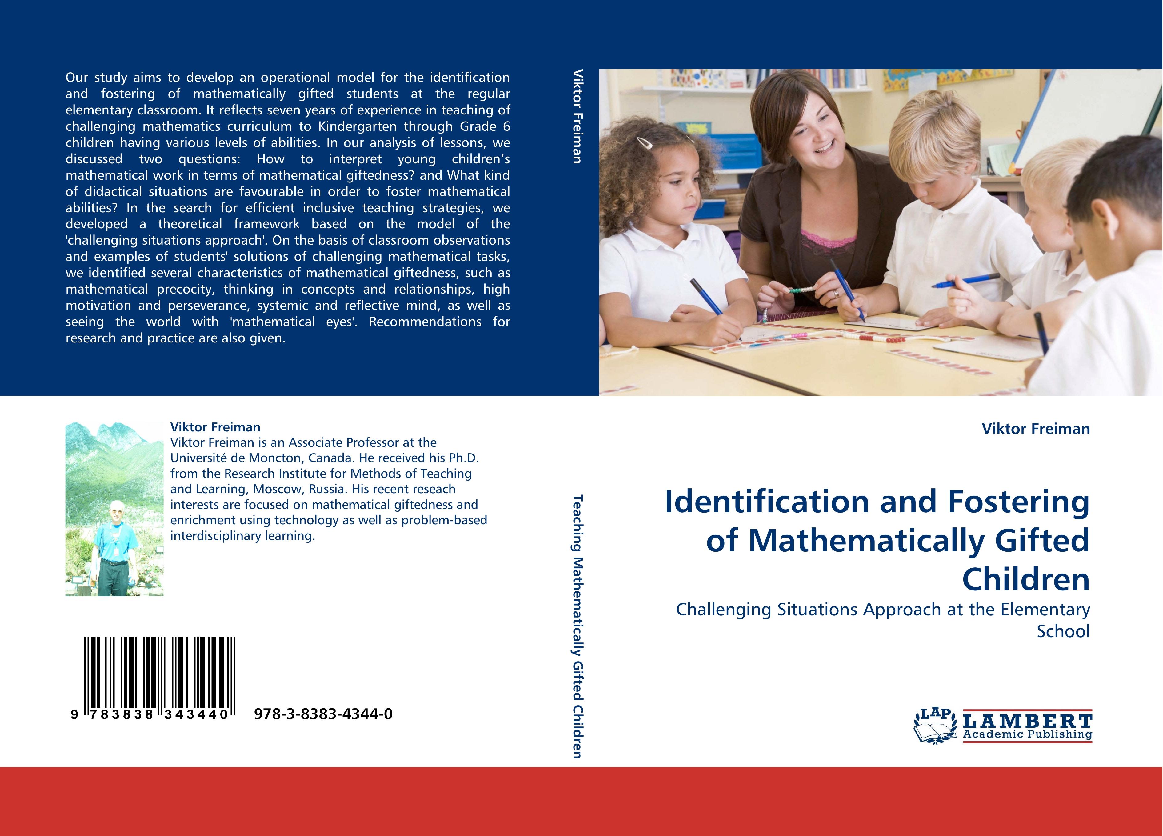 Identification and Fostering of Mathematically Gifted Children