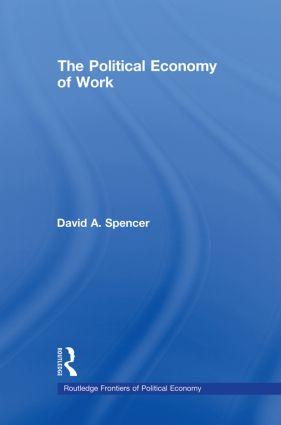 The Political Economy of Work