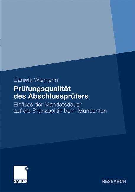 Prüfungsqualität des Abschlussprüfers