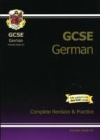 GCSE German Complete Revision & Practice with Audio CD (A*-G Course)