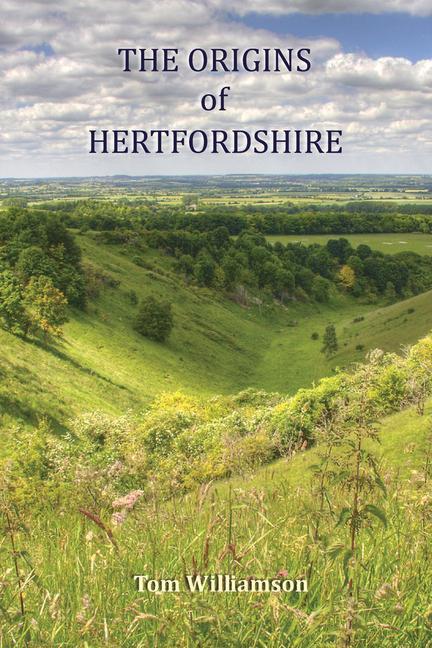 The Origins of Hertfordshire