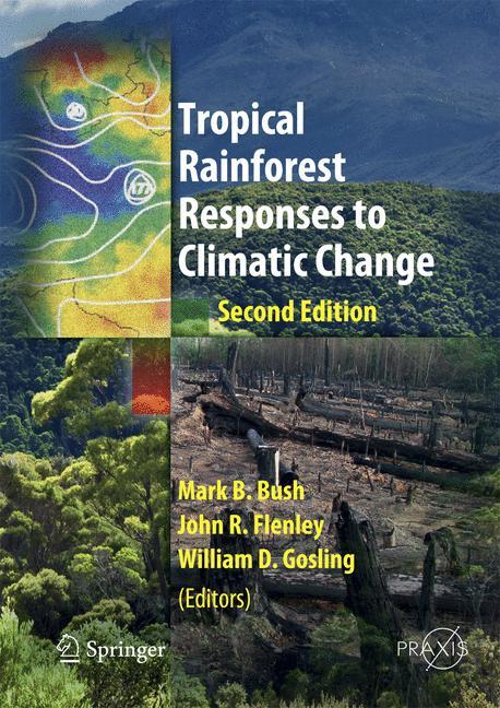 Tropical Rainforest Responses to Climatic Change