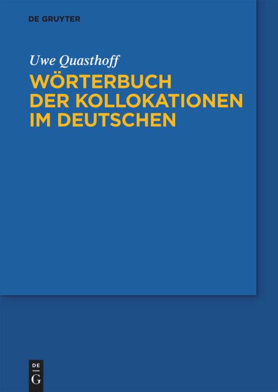 Wörterbuch der Kollokationen im Deutschen