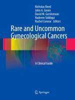 Rare and Uncommon Gynecological Cancers