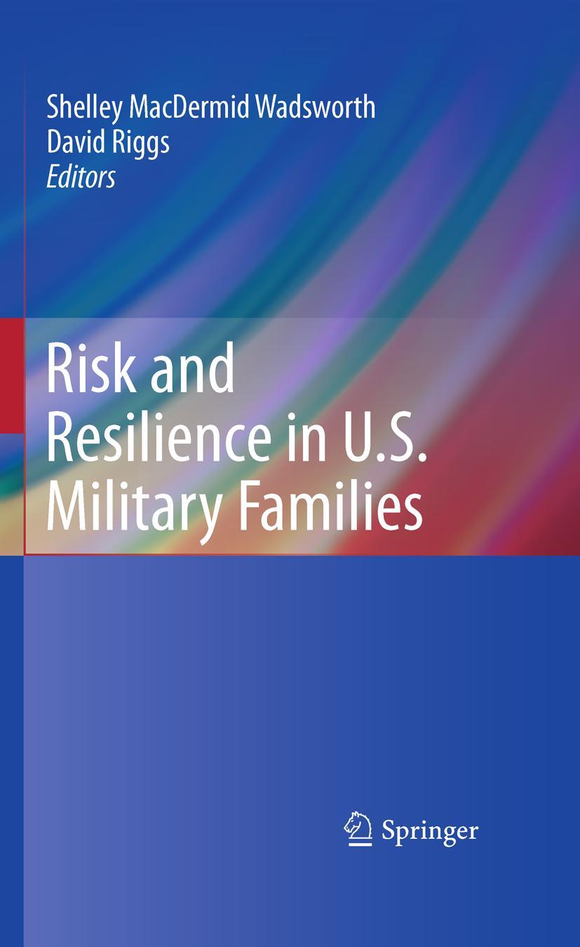 Risk and Resilience in U.S. Military Families