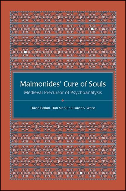 Maimonides' Cure of Souls