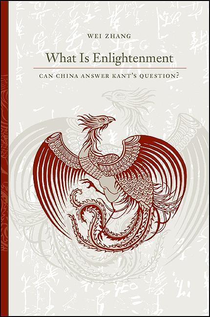 What Is Enlightenment: Can China Answer Kant's Question?