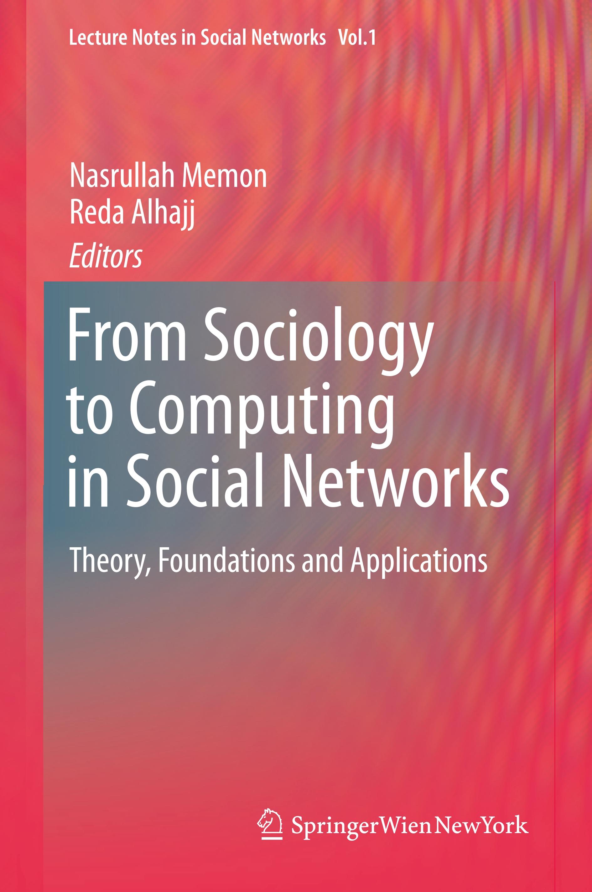 From Sociology to Computing in Social Networks