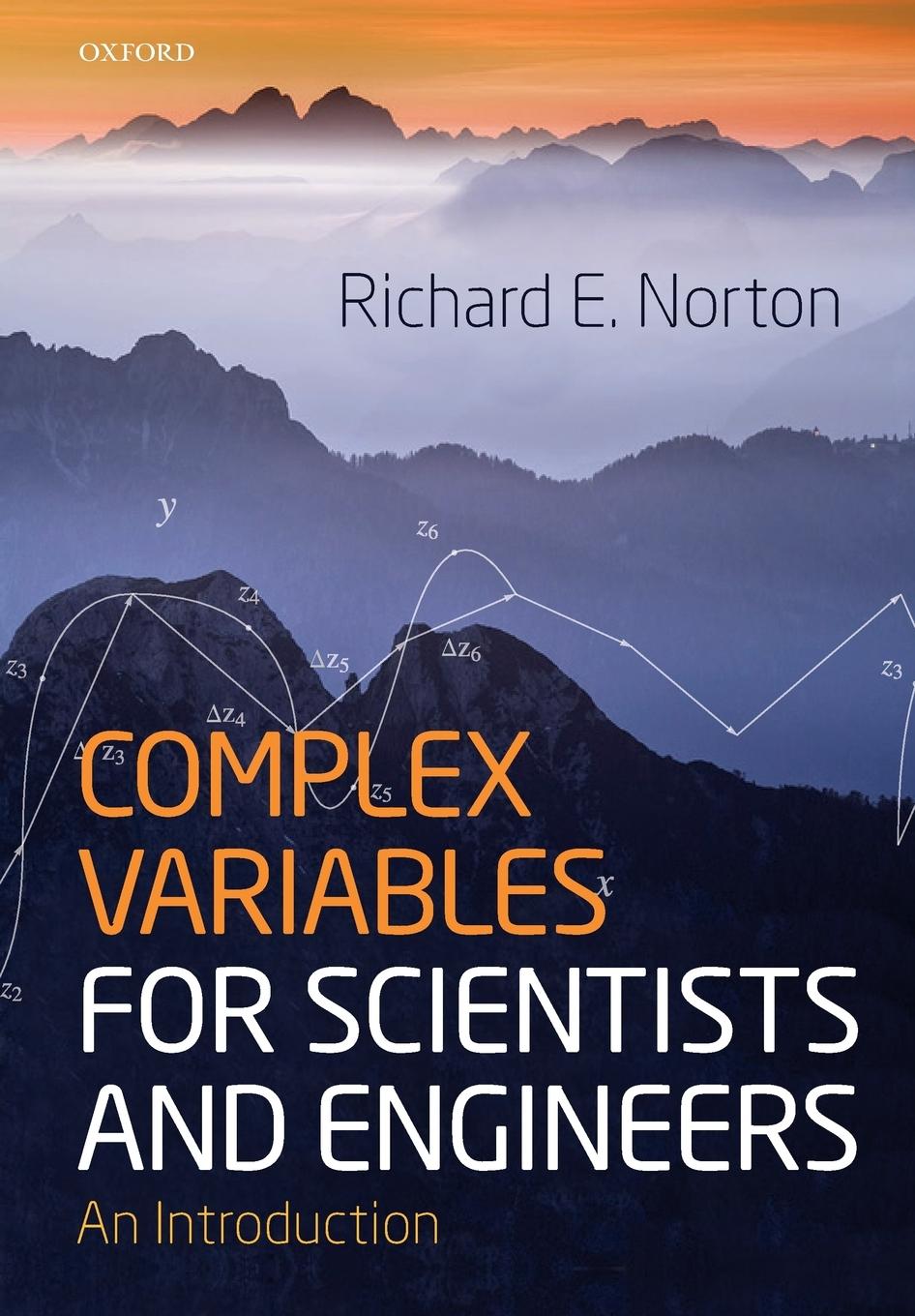 Complex Variables for Scientists and Engineers