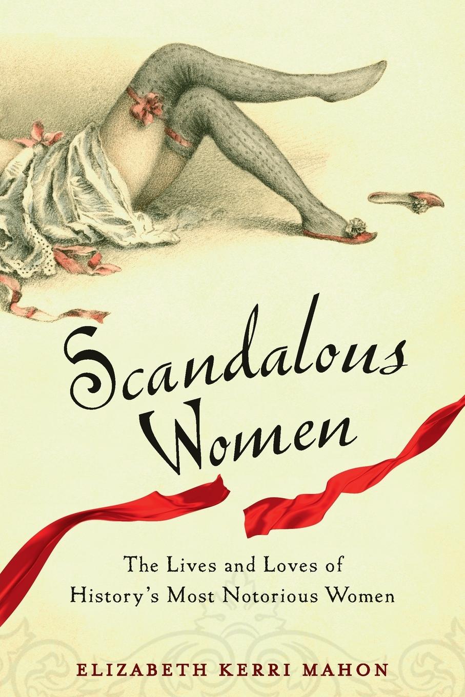 Scandalous Women