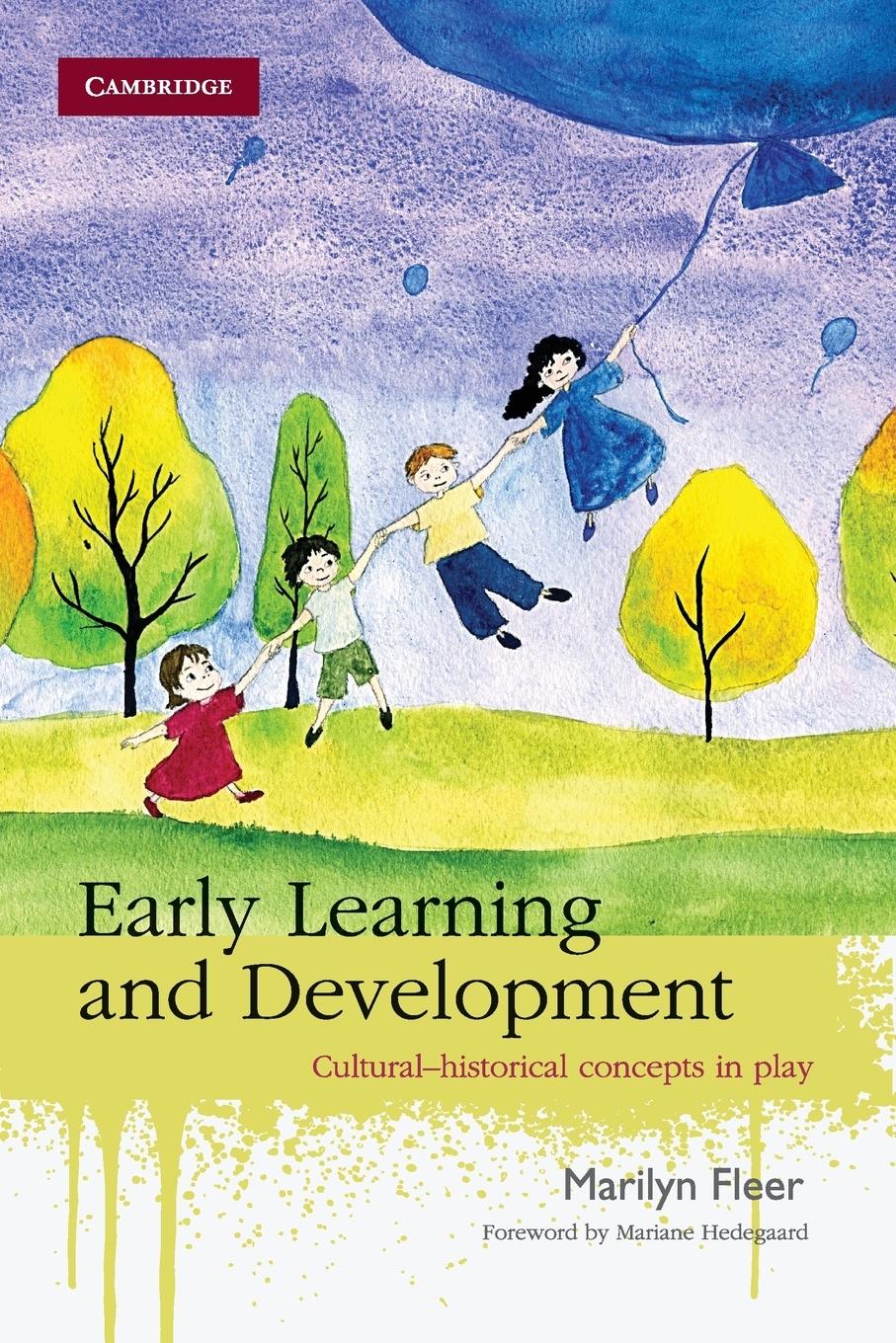 Early Learning and Development