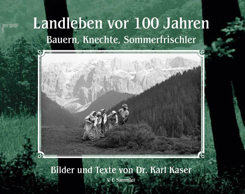 Landleben vor 100 Jahren